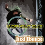 Just Dance (Workout Remix)