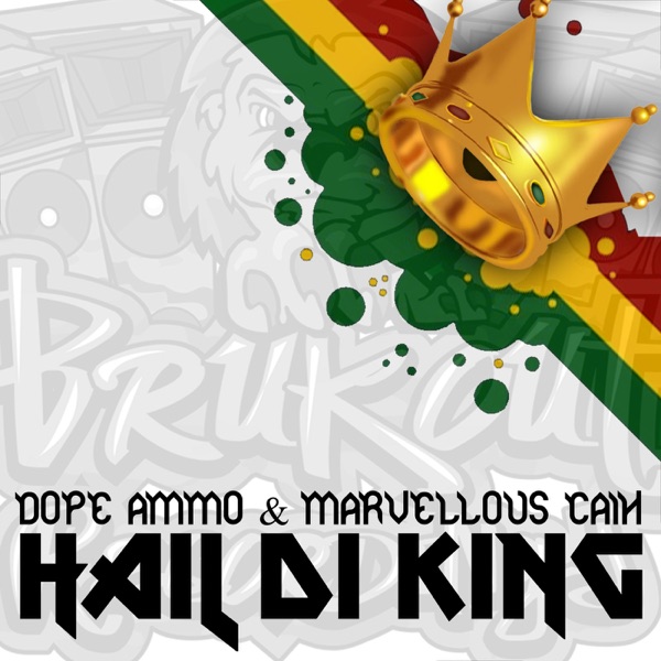 Hail Di King - Single