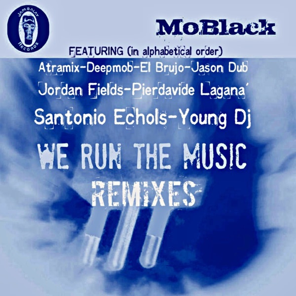 We Run the Music (Remixes)