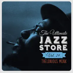 The Ultimate Jazz Store, Vol. 29 - Thelonious Monk