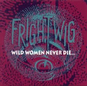 Jeri's Song - Frightwig