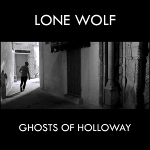 Ghosts of Holloway - Single