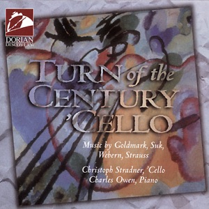 Cello Recital: Stradner, Christoph - Goldmark, K. - Suk, J. - Webern, A. - Strauss, R. (Turn of the Century Cello)