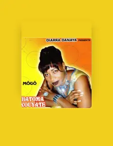 Batoma Kouyaté सुनें, म्यूज़िक वीडियो देखें, बायो पढ़ें, दौरे की तारीखें और बहुत कुछ देखें!