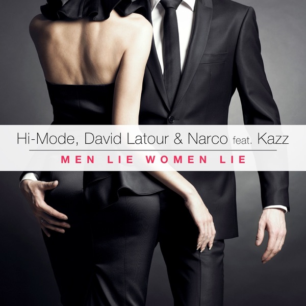 Men Lie Women Lie (feat. Kazz) - EP
