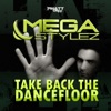 Take Back the Dancefloor (Remixes) - EP