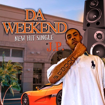 Da Weekend - Single