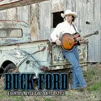 I Miss My Truck — Buck Ford