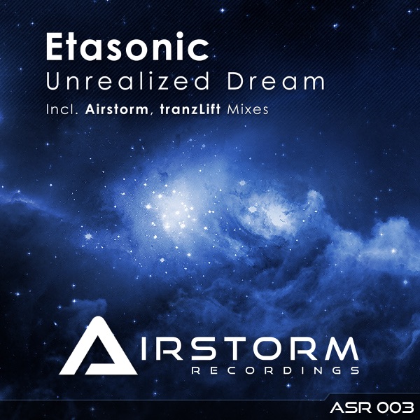Unrealized Dream - Single
