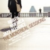 The Montreal Sessions, 2013