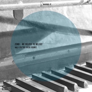 We Believe in Melody - Single