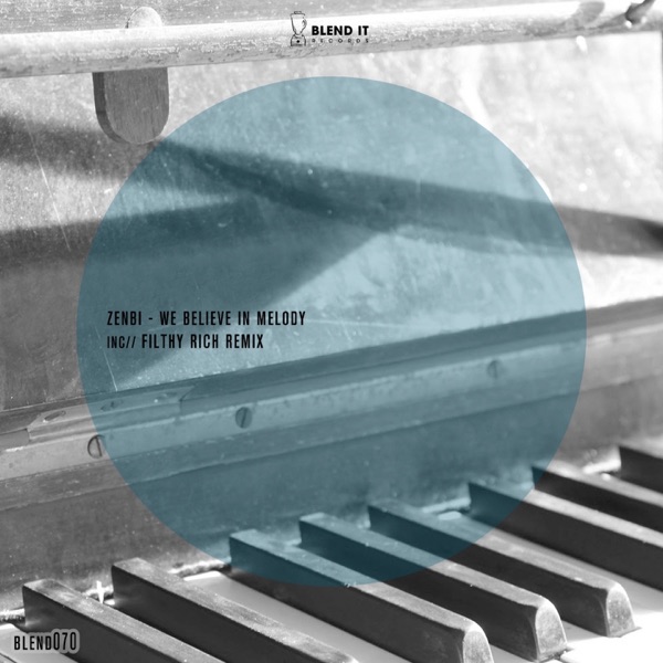 We Believe in Melody - Single