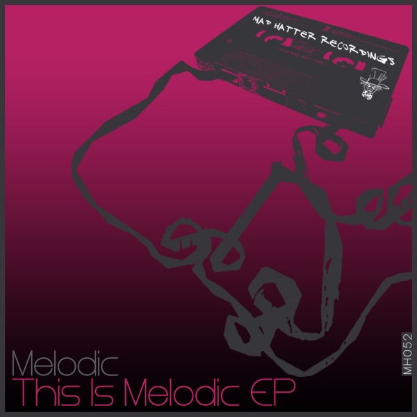 This Is Melodic - Single