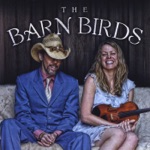 Jonathan Byrd & Chris Kokesh - We Used to Be Birds