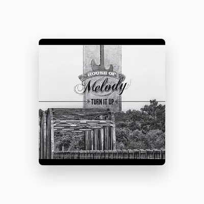 Listen to House of Melody, watch music videos, read bio, see tour dates & more!