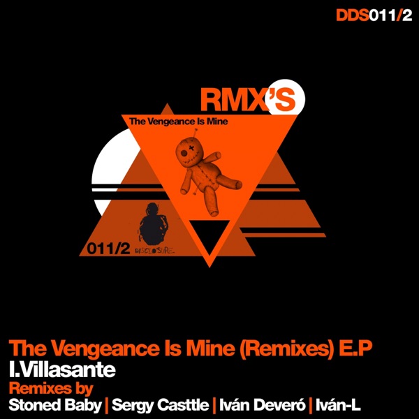 The Vengeance Is Mine (Remixes) - EP