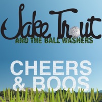 Cheers & Boos - Single - Jake Trout and the Ball Washers