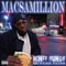 Monsta Ball (feat. Mac Jrunk & a-Deez) - Macs-A-Million lyrics