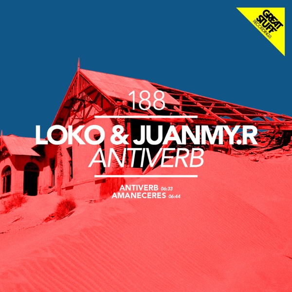 Antiverb - Single - Loko & Juanmy.R