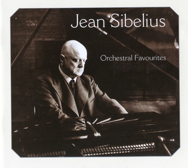 Sibelius: Orchestral Favourites