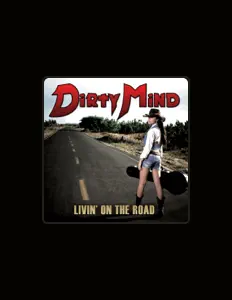 Listen to Dirty Mind, watch music videos, read bio, see tour dates & more!