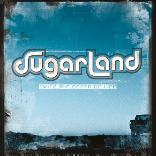 Sugarland - Something More