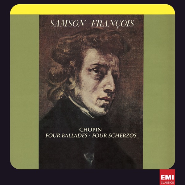 Chopin: 4 Ballads - 4 Scherzos [2011 - Remaster] (2011 - Remaster)