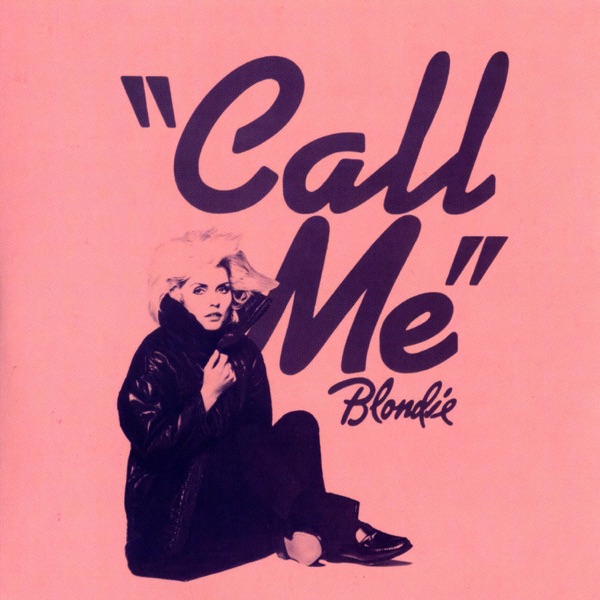 Call Me (Karaoke Version) - Single - Blondie