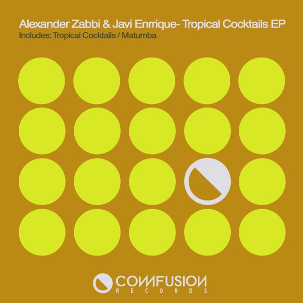 Tropical Cocktails EP - Single - Alexander Zabbi & Javi Enrrique