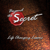 Beyond the Secret: Life Changing Lessons - O.h. Krill