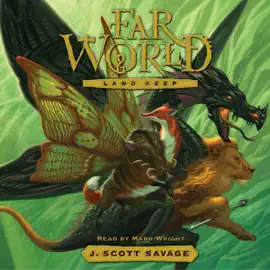 Land Keep: Farworld, Book 2 (Unabridged)