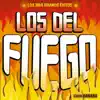Los del Fuego - Sobreviviendo