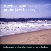 Together Again... At the Jazz Bakery artwork
