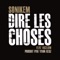Dire les choses (Instrumental) - Sonikem lyrics