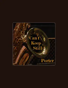 Poslechněte si interpreta Porter, sledujte hudební videa, přečtěte si životopis, podívejte se na data turné a další informace.