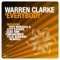 Everybody (Main Mix) - Warren Clarke lyrics