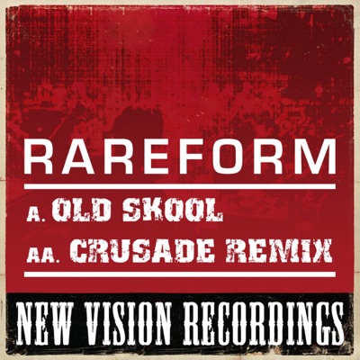 Old Skool / Crusade (Remix) - Single