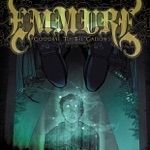 Emmure - 10 Signs You Should Leave