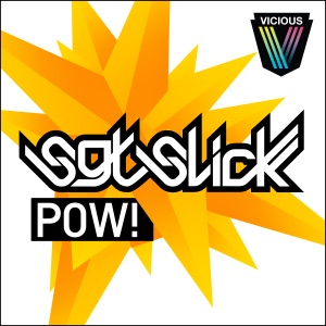 Pow! (Slick's QuikkMix Edit)