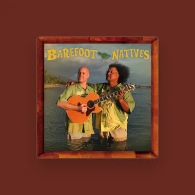 Listen to Barefoot Natives, watch music videos, read bio, see tour dates & more!