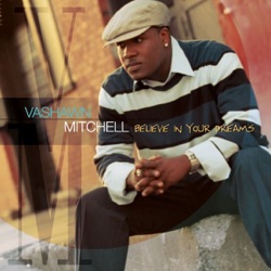 Vashawn Mitchell - All Hail the Power