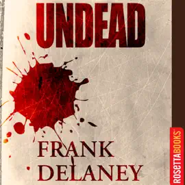 Undead (Unabridged)
