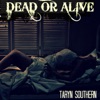 Dead Or Alive - Single