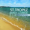 St.Tropez Beach Lounge (Lounge and Deep House)