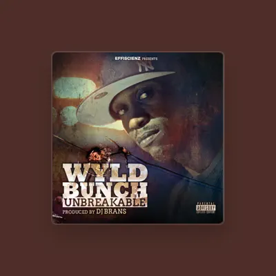 Listen to Wyld Bunch, watch music videos, read bio, see tour dates & more!