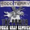 Da Power (Tee's SoundDesign Mix) - Todd Terry & Roland Clark lyrics
