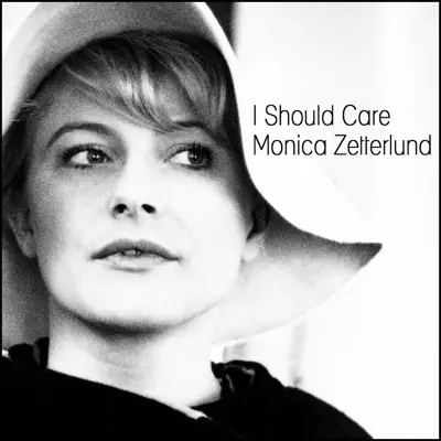 I Should Care - Monica Zetterlund