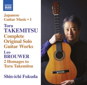 Takemitsu: Complete Original Solo Guitar Works