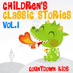Children's Classic Stories-Vol.1 - The Countdown Kids Children's Classic Stories-Vol.1 - The Countdown Kids