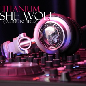 She Wolf (Falling to Pieces) - Single